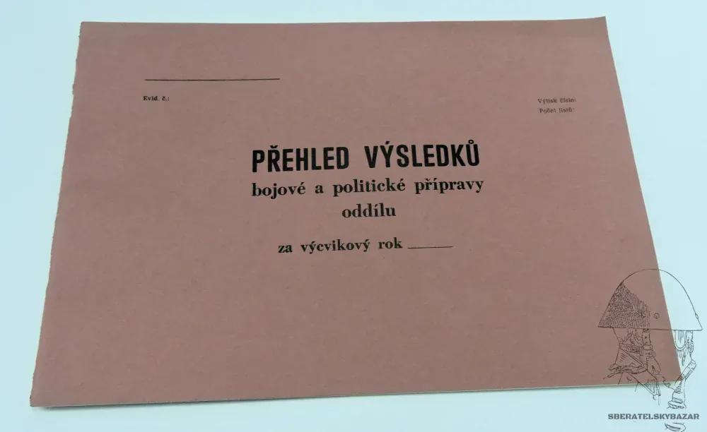 Přehled výsledků bojové a politické přípravy oddílu ČSLA