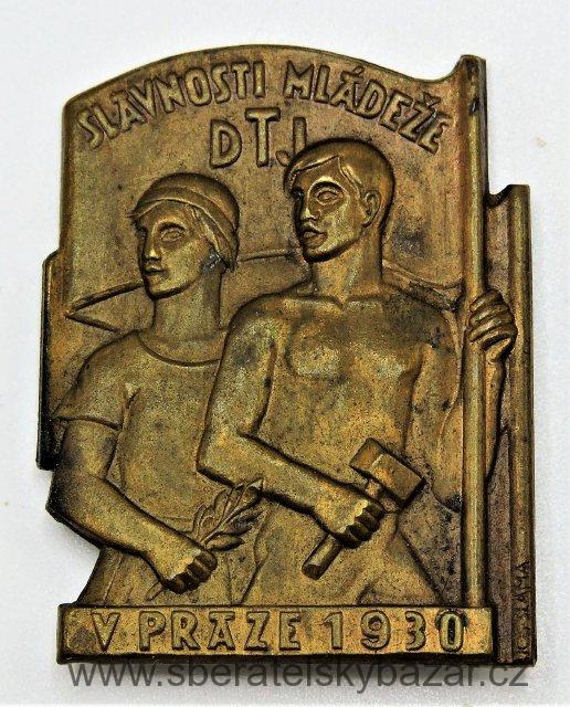 Odznak Slavnost mládeže DTJ v Praze 1930