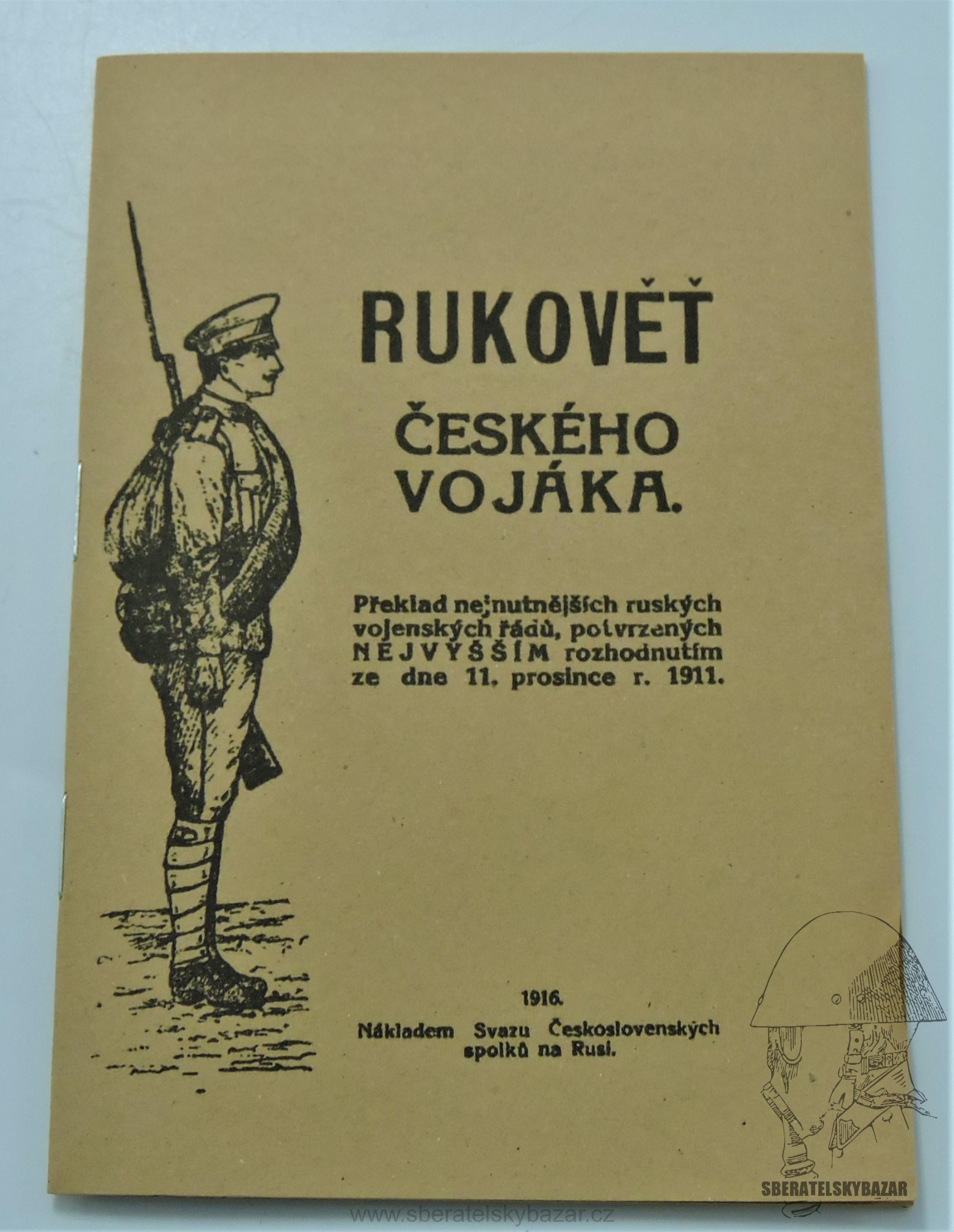 Rukovět českého vojáka 1916 - Reprint (Replika)
