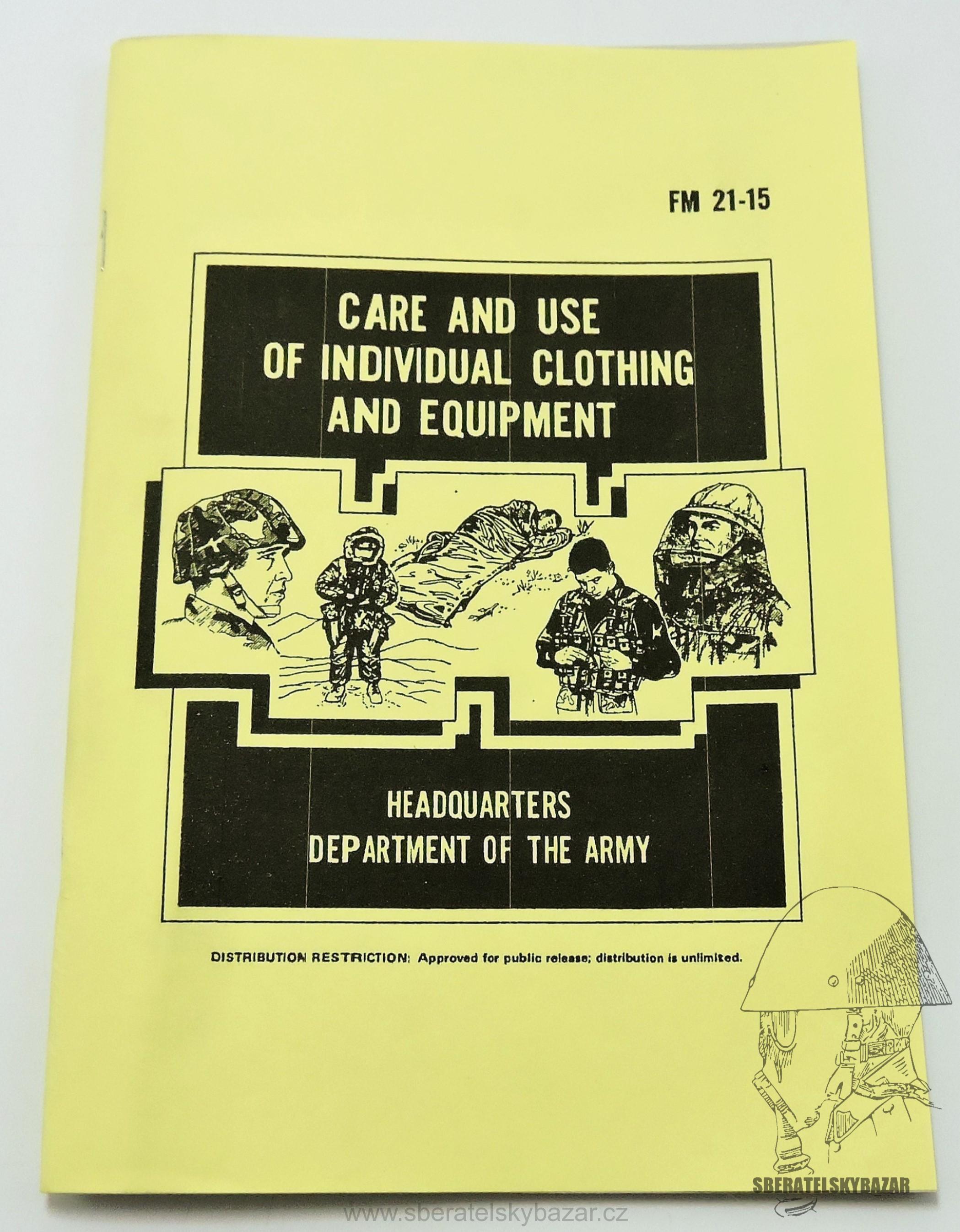 Care and Individual clothing and equipment - Přilba, Uniformy, maska  - Reprint (Replika)