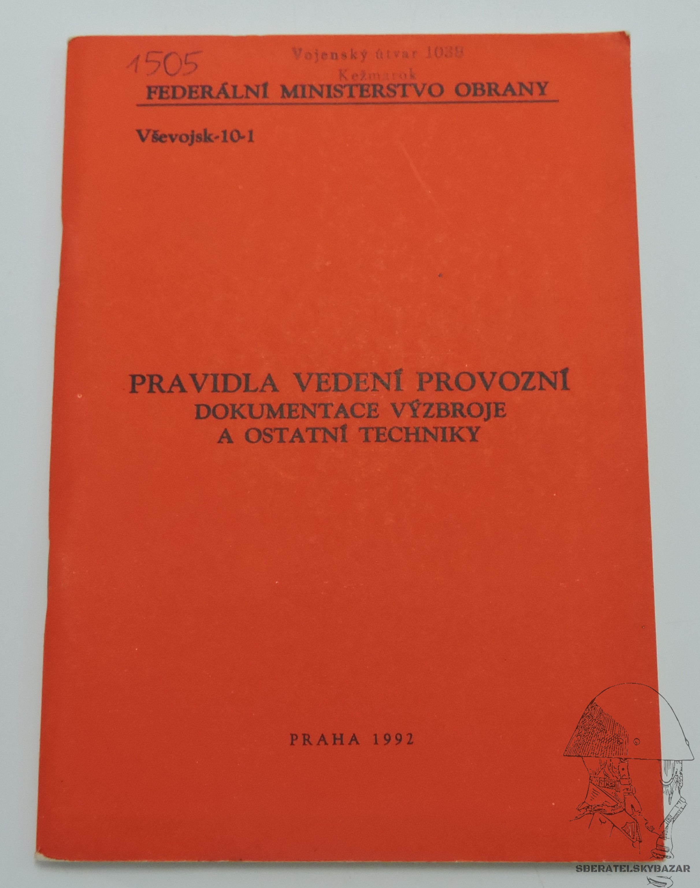 Pravidla vedení provozní dokumentace výzbroje a ostatní techniky 1992