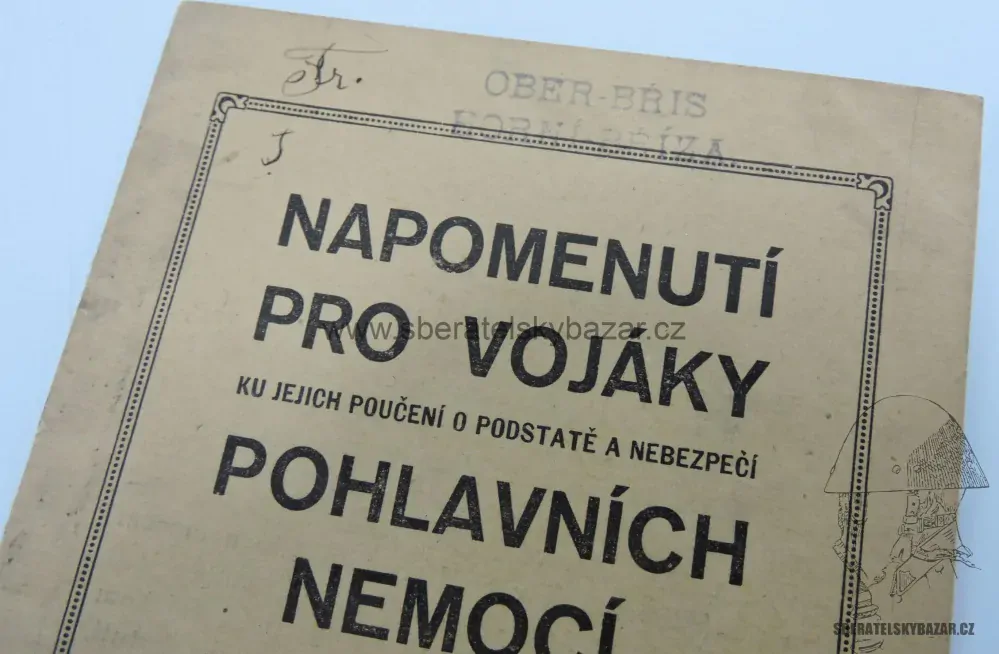 Originál příručka Napomenutí pro vojáky nebezpečí Pohlavních nemocí