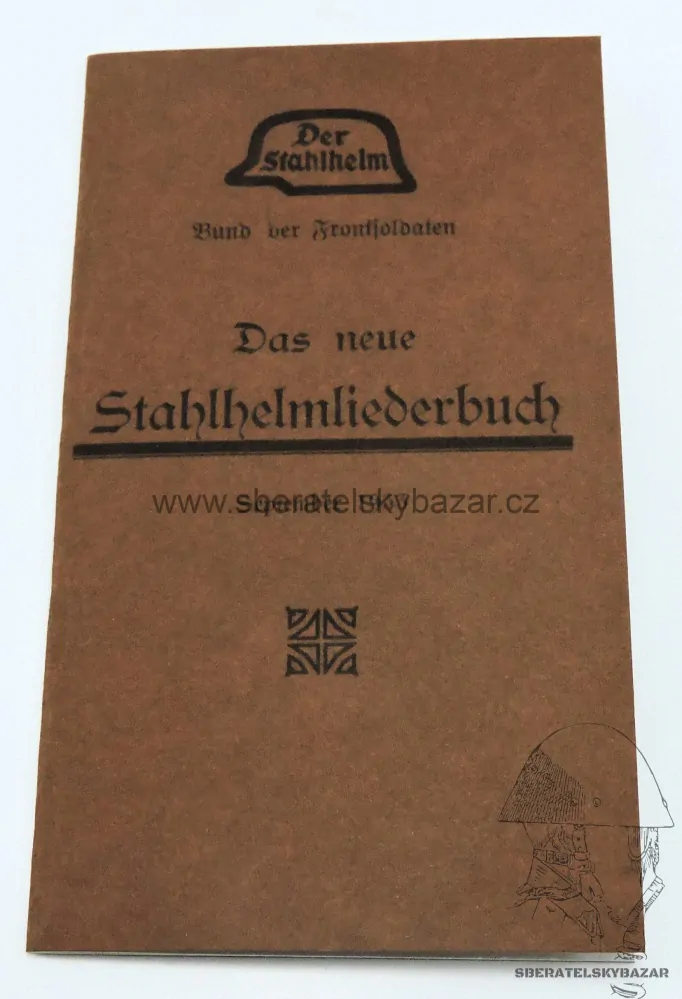 Zpěvník - Das neue Stahlhelmliederbuch, 1933 - reprint
