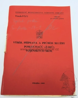 Originál předpis výběr, služba Posluchačů (žáků) vojenských škol
