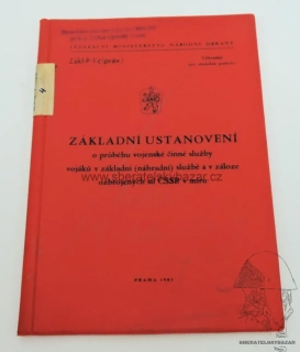 Originál předpis Základní ustanovení o půběhu vojenské čínné služby