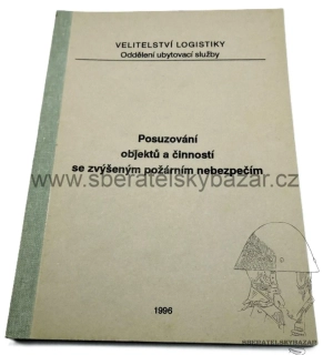 Předpis posuzovaní objektů a činností se zvýšeným požárním nebezpečím 