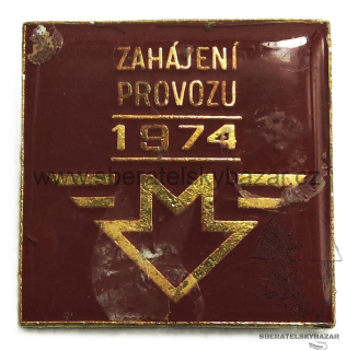  Odznak Metro - Zahájení provozu 1974 