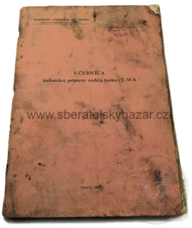 Předpis ČSLA - Učebnica technickej přípravy vodiče tanku T-55A 