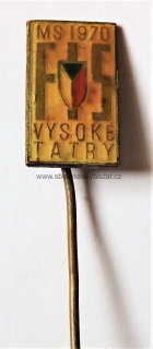 Odznak - MS 1970 FIS - Vysoké tatry