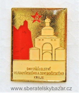 Odznak - Dny přátelství Vladimírského a severočeského kraje