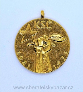 Medaile - Proletáři všech zemí spojte se - KSČ 1921 - 1971