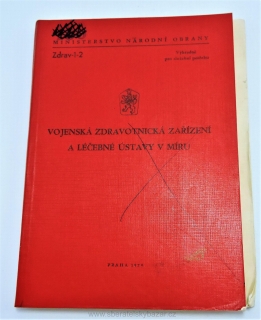 Předpis ČSLA - Vojenská zdravotnická zařízení v Míru